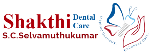 Shakthi Dental Care - Chennai